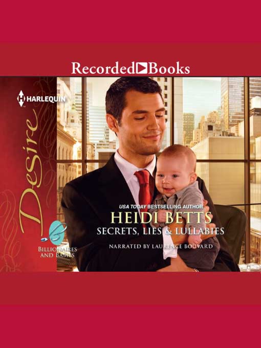 Title details for Secrets, Lies & Lullabies by Heidi Betts - Wait list